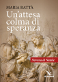 ATTESA COLMA DI SPERANZA