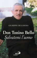 DON TONINO BELLO SALVATEMI L'UOMO