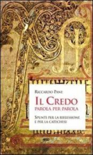 CREDO PAROLA PER PAROLA SPUNTI PER LA RIFLESSIONE E PER LA CATECHESI