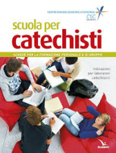 Scuola per catechisti N.E. Schede per la formazione personale e di gruppo