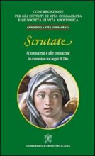 SCRUTATE AI CONSACRATI E ALLE CONSACRATE IN CAMMINO SUI SEGNI DI DIO - ANNO DELLA VITA CONSACRATA