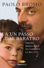 A UN PASSO DAL BARATRO - Perchè Medjugorje ha cambiato la mia vita