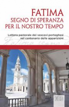FATIMA SEGNO DI SPERANZA PER