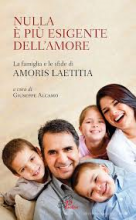 NULLA E' PIU' ESIGENTE DELL'AMORE