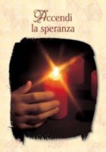 ACCENDI LA SPERANZA 05D 90