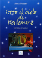 SOTTO IL CIELO DI BETLEMME NOVENA DI NATALE