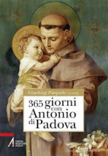 365 GIORNI CON SANT'ANTONIO DI PADOVA