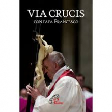 VIA CRUCIS CON PAPA FRANCESCO