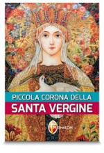 PICCOLA CORONA DELLA SANTA VERGINE