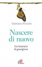 NASCERE DI NUOVO