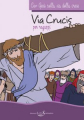 CON GESU' SULLA VIA DELLA CROCE N.E. VIA CRUCIS PER RAGAZZI