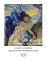 TUTTI IN CRISTO RIAVRANNO LA VITA
