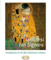 SPOSARSI NEL SIGNORE