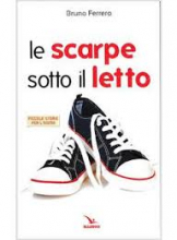 SCARPE SOTTO IL LETTO