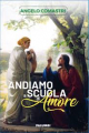 ANDIAMO A SCUOLA DI AMORE