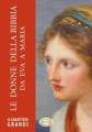DONNE DELLA BIBBIA DA EVA A MARIA CARATTERI GRANDI