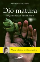 DIO MATURA IN QUARESIMA CON ETTY HILLES