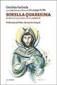 SORELLA QUARESIMA MEDITAZIONI GIORNALIERE CON LA LAUDATO SI'
