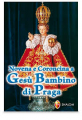 NOVENA E CORONCINA A GESU' BAMBINO DI PRAGA