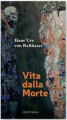 VITA DALLA MORTE