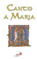 CANTO A MARIA