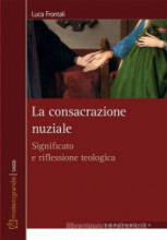 CONSACRAZIONE NUZIALE