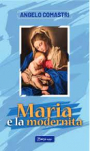 MARIA E LA MODERNITA'