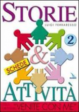 STORIE & ATTIVITA' 2 CON IL CATECHISMO VENITE CON ME - SCHEDE