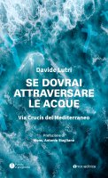 SE DOVRAI ATTRAVERSARE LE ACQUE VIA CRUCIS