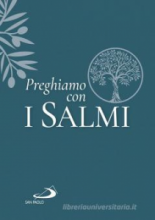 PREGHIAMO CON I SALMI - TESTO INTEGRALE - VERSIONE UFFICIALE CEI