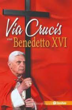 VIA CRUCIS CON BENEDETTO XVI