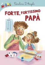 FORTE FORTISSIMO PAPA'