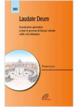 LAUDATE DEUM ESORTAZIONE APOSTOLICA A TUTTE LE PERSONE DI BUONA VOLONTA' SULLA CRISI CLIMATICA