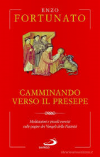 CAMMINANDO VERSO IL PRESEPE