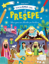 GIOCHIAMO CON IL PRESEPE