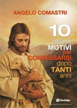 10 ottimi motivi per confessarsi dopo tanti anni