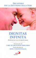Dignitas Infinita Dichiarazione sulla dignità umana - San Paolo