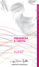 Preghiera a Cristo - libro c/cd