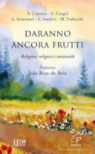 Daranno ancora frutti - Religiose, religiosi e anzianità