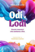 Odi e lodi parole interiori che anelano a Dio