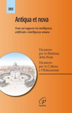 Antiqua et nova Nota sul rapporto tra intelligenza artificiale e intelligenza umana