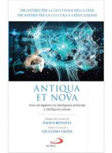 Antiqua et nova Nota sul rapporto tra intelligenza artificiale e intelligenza umana