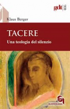 Tacere una teologia del silenzio gdt 466