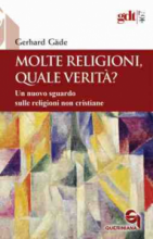 Molte religioni quale verità? gdt 467