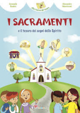 I Sacramenti e il tesoro dei segni dello spirito