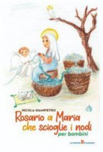 Rosario a Maria che sciogli i nodi