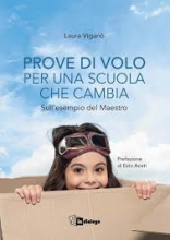 Prove di volo per una scuola che cambia