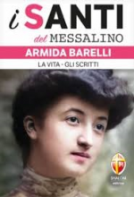 Santi del messalino Armida Barelli la vita gli scritti