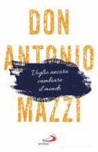 Voglio ancora cambiare il mondo