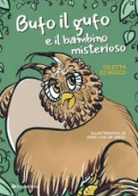 Bufo i gufo e il bambino misterioso